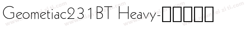 Geometiac231BT Heavy字体转换
